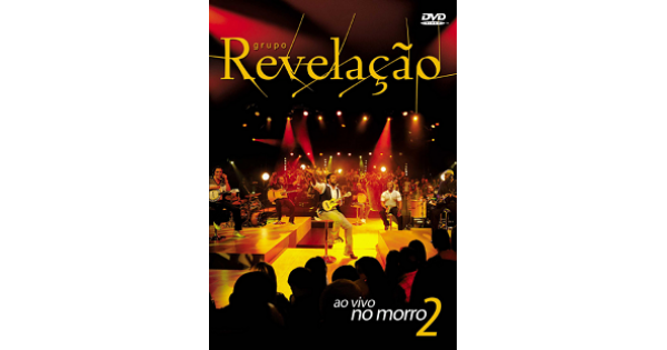 DVD Grupo Revelação - Ao Vivo No Morro 2